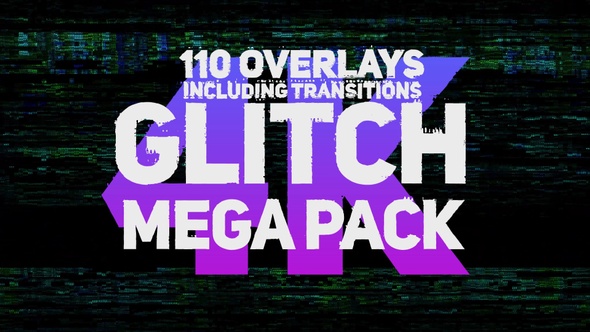 Glitch Mega Pack 4K