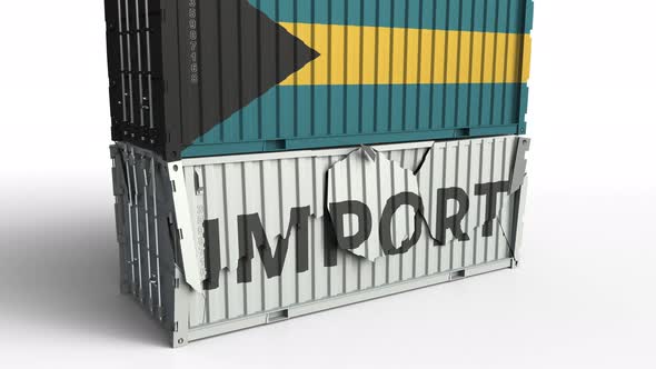 Container with Flag of Bahamas Breaks Container with IMPORT Text