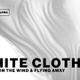 4K waving White cloth flying away - VideoHive Item for Sale