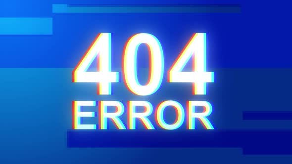 Error 404  on glitch old screen display. distortion glitch. No signal. Critical error message.