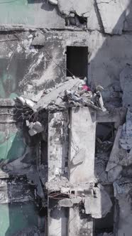 Vertical Video of a Destroyed Residential Building in Ukraine During the War