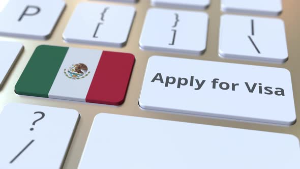 APPLY FOR VISA Text and Flag of Mexico on the Keyboard