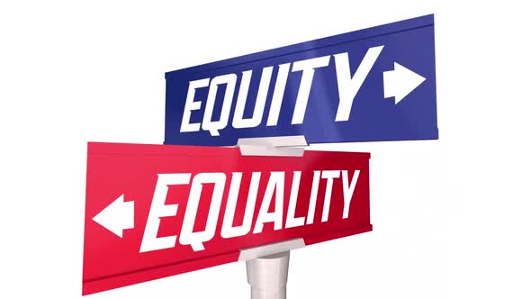 Equity Equality Two Way Road Street Signs Justice Fairness Opportunity 3d Animation