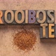 Rooibos or red tea concept - stop motion animation with letterpress wood type - VideoHive Item for Sale