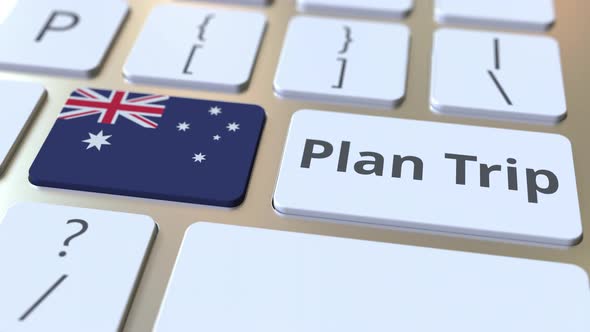 PLAN TRIP Text and Flag of Australia on the Keyboard