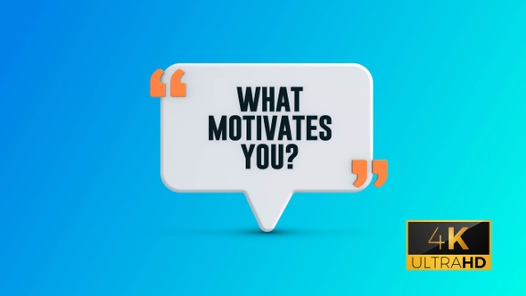 What Motivates You