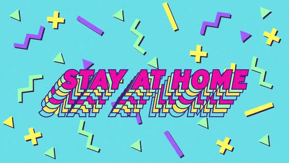 Animation of words Stay At Home written in purple letters over yellow, green and purple shapes