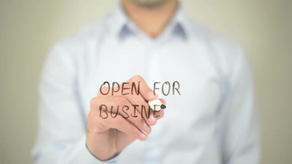 Open for Business, Businessman Writing on Transparent Screen