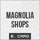 Magnolia Shops Business Card - GraphicRiver Item for Sale