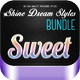 Shine Dream Styles - GraphicRiver Item for Sale