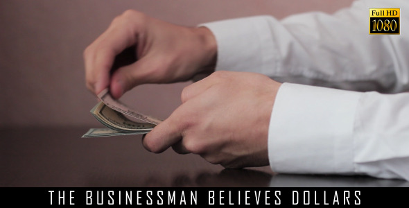 The Businessman Believes Dollars 9