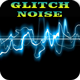 Glitch Noise Sound Pack