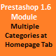 Prestashop 1.6 Module: Display Multiple Category Tabs in Home page next to New Arrival, Popular - CodeCanyon Item for Sale