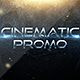Cinematic Promo Trailer - VideoHive Item for Sale
