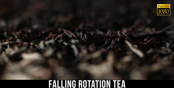 Falling Rotation Tea