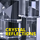 Crystal Reflections - VideoHive Item for Sale