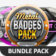 Metal Badges Bundle Pack - GraphicRiver Item for Sale