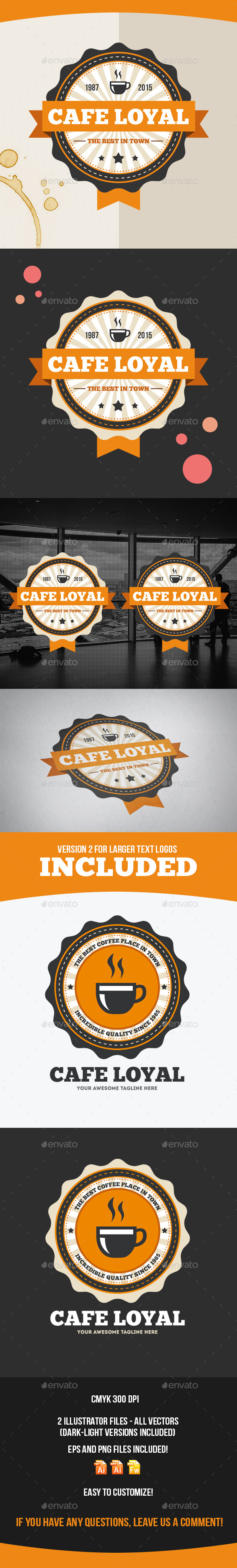 Cafe Loyal Logo Template