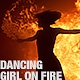 Dancing Girl On Fire - VideoHive Item for Sale