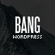 Bang WordPress Theme - ThemeForest Item for Sale
