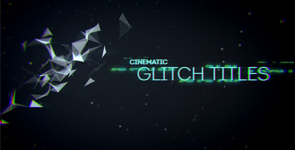 Cinematic Glitch Titles