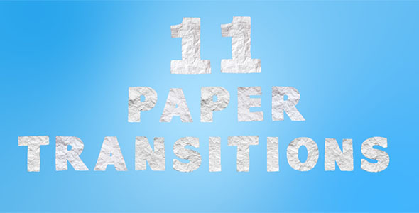 11 Paper Transitions