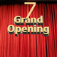 Grand Opening 7