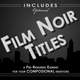 Film Noir Titles - VideoHive Item for Sale