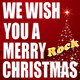 We Wish You A Merry Christmas Rock Guitar