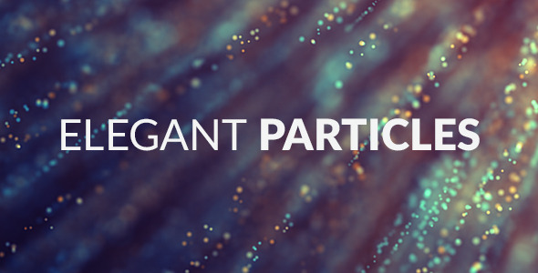 Elegant Particles