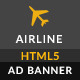 Airline HTML5 Ad Banner - CodeCanyon Item for Sale