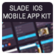 Slade iOS Complete Mobile App - GraphicRiver Item for Sale