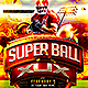 Super Ball Football Flyer  - GraphicRiver Item for Sale