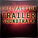 Epic Modern Action Trailer