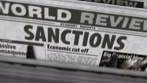 Sanctions, economy blockade, politics and embargo news newspaper printing press