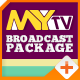My TV Broadcast Package - VideoHive Item for Sale