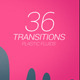 Plastics Fluids - 36 Transitions Package - VideoHive Item for Sale