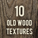 10 Old Wood Textures - GraphicRiver Item for Sale