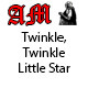 Twinkle, Twinkle Little Star