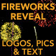 Fireworks Reveal - for logos, text and pictures - VideoHive Item for Sale