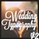 Wedding Typography Titles – Version 2 - VideoHive Item for Sale