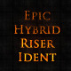 Epic Hybrid Riser Ident