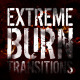 Extreme Burn Transitions - VideoHive Item for Sale