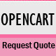 OpenCart Request a Quote - CodeCanyon Item for Sale