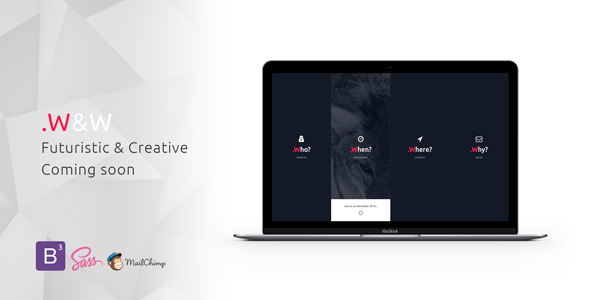 .W&W – Futuristic Coming Soon Template