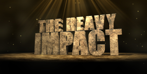 The Heavy Impact