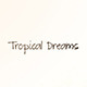 Tropical Dreams - VideoHive Item for Sale
