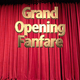 Grand Opening Fanfare