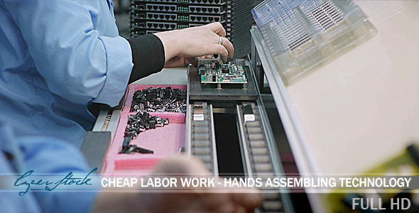 Cheap Labor Work Hands Assembling Technology