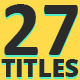 27 Titles - On Screen - VideoHive Item for Sale